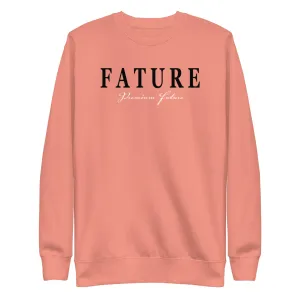 Fature Original Unisex Premium Sweatshirt